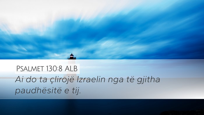 Psalmet 130:8 ALB Bible Verse Image