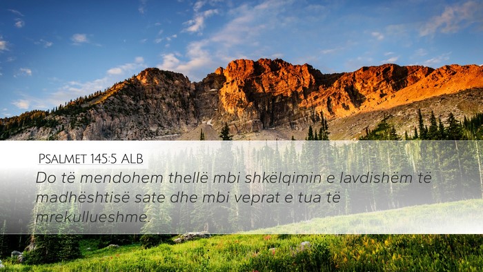 Psalmet 145:5 ALB Bible Verse Image