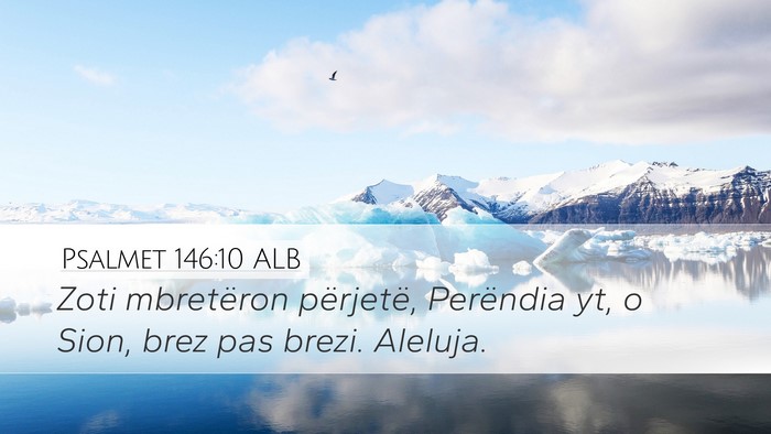 Psalmet 146:10 ALB Bible Verse Image