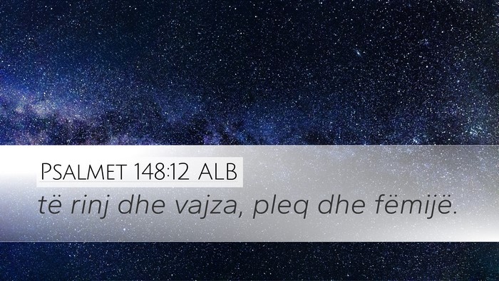 Psalmet 148:12 ALB Bible Verse Image