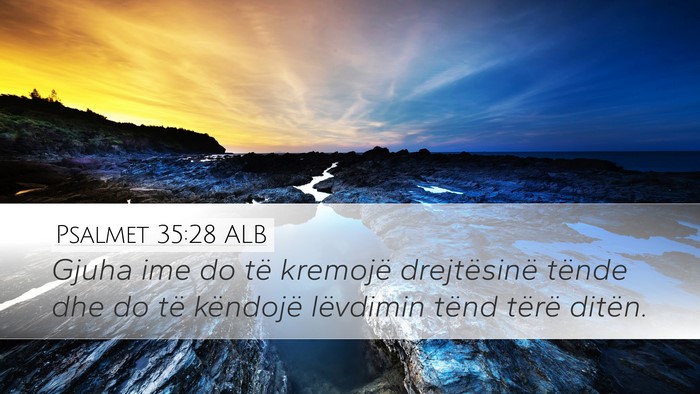 Psalmet 35:28 ALB Bible Verse Image