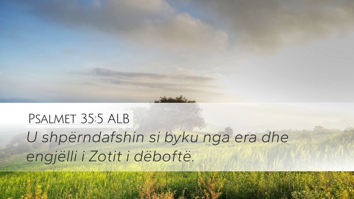 Psalmet 35:5 ALB Bible Verse Image