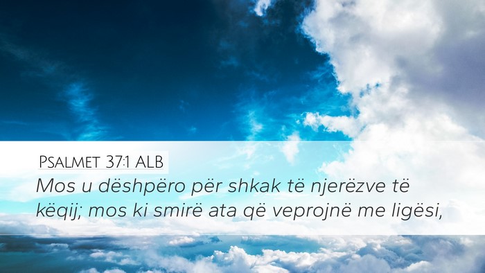 Psalmet 37:1 ALB Bible Verse Image