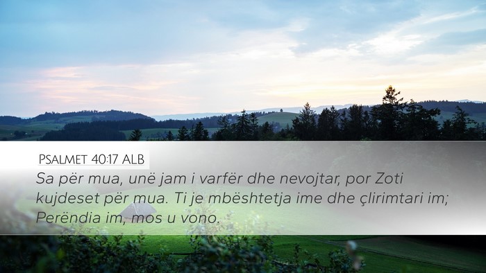Psalmet 40:17 ALB Bible Verse Image