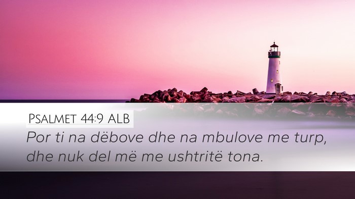 Psalmet 44:9 ALB Bible Verse Image