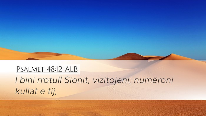 Psalmet 48:12 ALB Bible Verse Image
