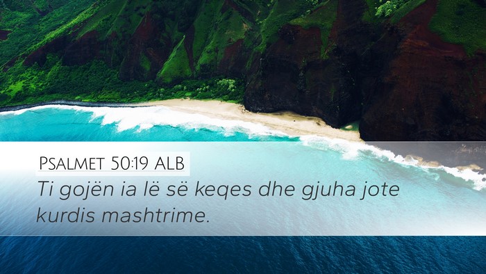 Psalmet 50:19 ALB Bible Verse Image