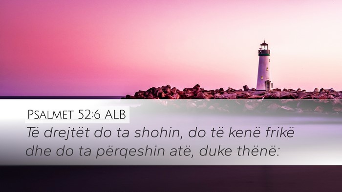 Psalmet 52:6 ALB Bible Verse Image