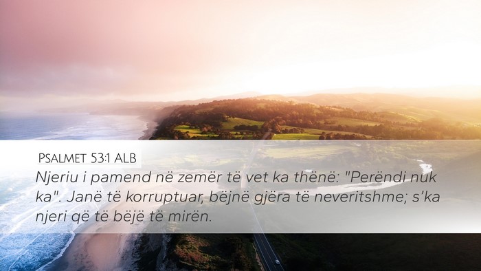 Psalmet 53:1 ALB Bible Verse Image
