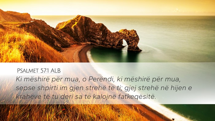 Psalmet 57:1 ALB Bible Verse Image