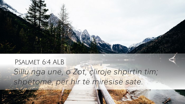 Psalmet 6:4 ALB Bible Verse Image