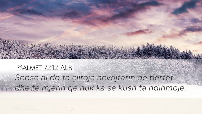 Psalmet 72:12 ALB Bible Verse Image