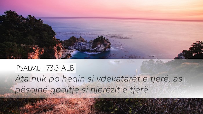 Psalmet 73:5 ALB Bible Verse Image