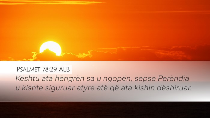 Psalmet 78:29 ALB Bible Verse Image