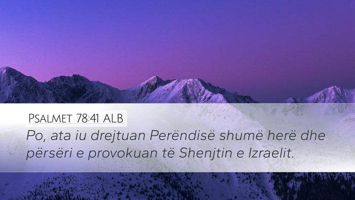 Psalmet 78:41 ALB Bible Verse Image