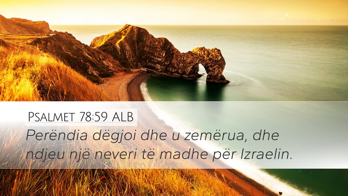 Psalmet 78:59 ALB Bible Verse Image