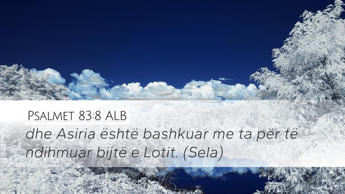 Psalmet 83:8 ALB Bible Verse Image