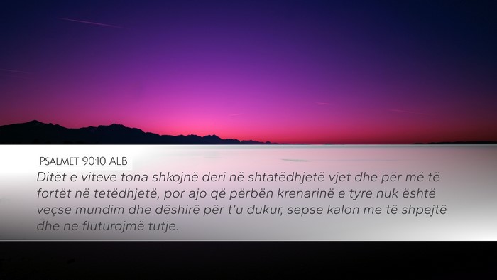 Psalmet 90:10 ALB Bible Verse Image