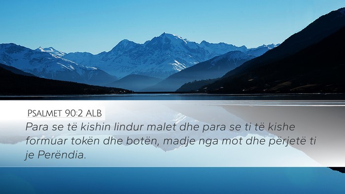 Psalmet 90:2 ALB Bible Verse Image