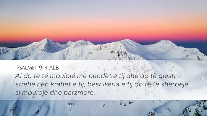 Psalmet 91:4 ALB Bible Verse Image