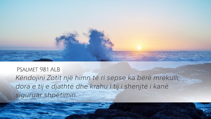 Psalmet 98:1 ALB Bible Verse Image