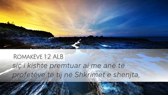 Romakëve 1:2 ALB Bible Verse Image