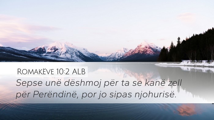 Romakëve 10:2 ALB Bible Verse Image