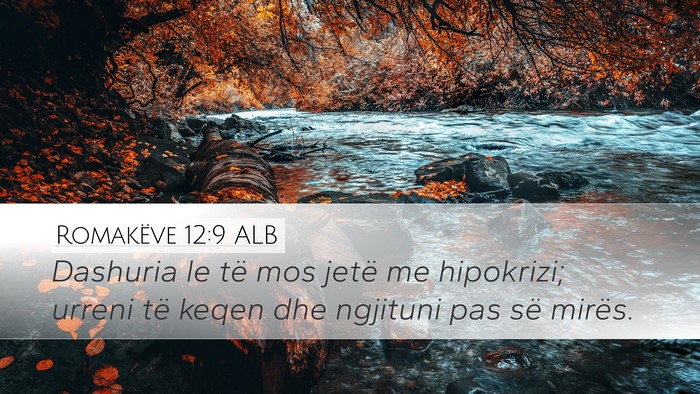 Romakëve 12:9 ALB Bible Verse Image