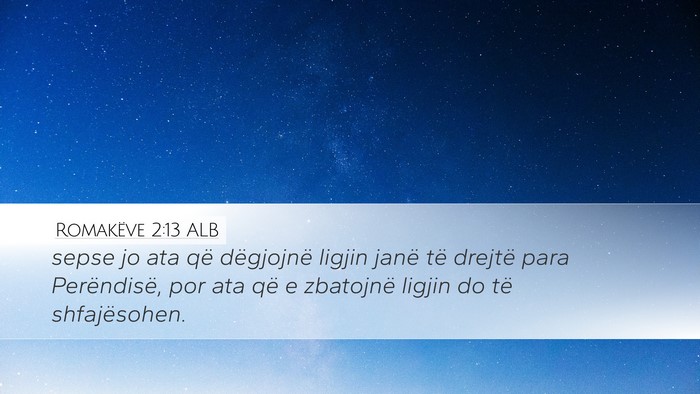 Romakëve 2:13 ALB Bible Verse Image