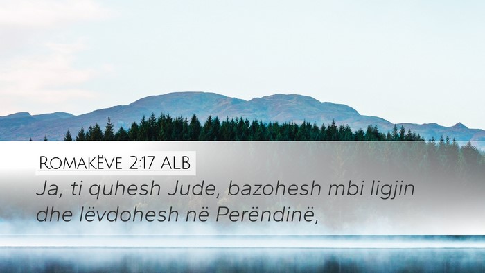 Romakëve 2:17 ALB Bible Verse Image