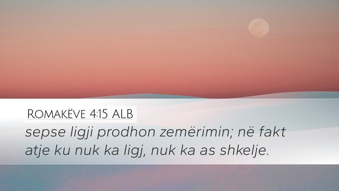 Romakëve 4:15 ALB Bible Verse Image