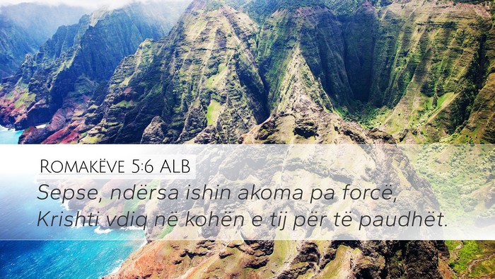 Romakëve 5:6 ALB Bible Verse Image