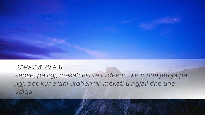 Romakëve 7:9 ALB Bible Verse Image