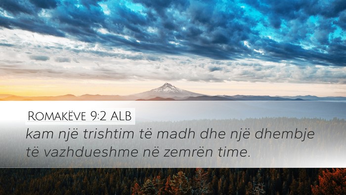 Romakëve 9:2 ALB Bible Verse Image