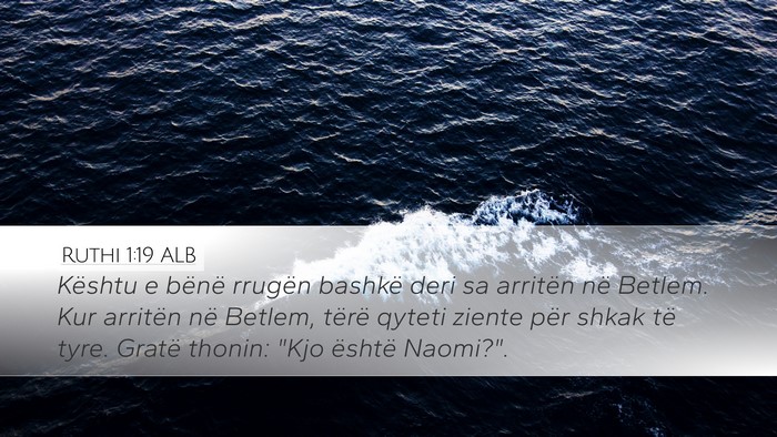 Ruthi 1:19 ALB Bible Verse Image
