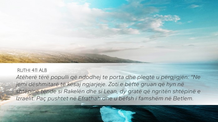 Ruthi 4:11 ALB Bible Verse Image