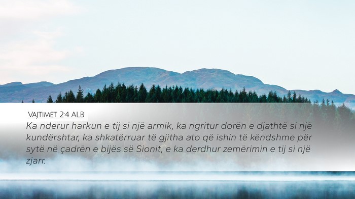 Vajtimet 2:4 ALB Bible Verse Image
