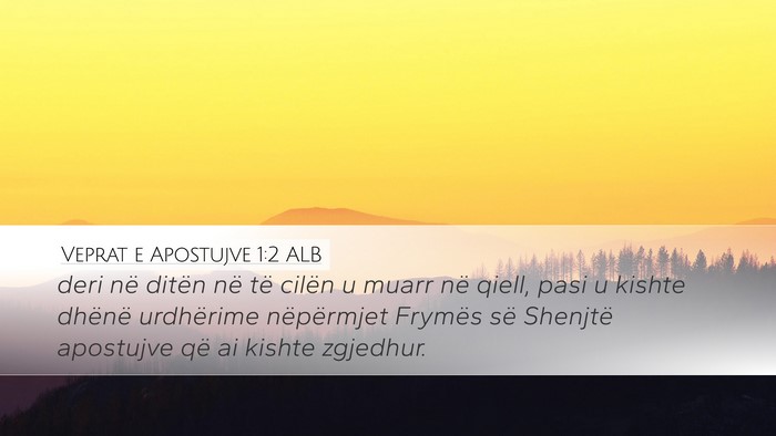 Veprat e Apostujve 1:2 ALB Bible Verse Image