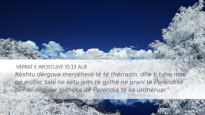 Veprat e Apostujve 10:33 ALB Bible Verse Image