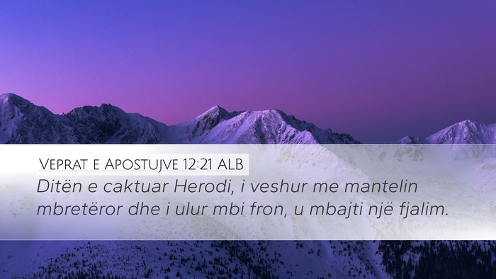 Veprat e Apostujve 12:21 ALB Bible Verse Image