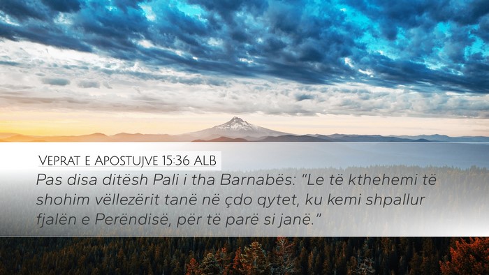 Veprat e Apostujve 15:36 ALB Bible Verse Image