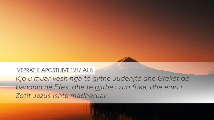 Veprat e Apostujve 19:17 ALB Bible Verse Image