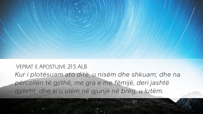 Veprat e Apostujve 21:5 ALB Bible Verse Image