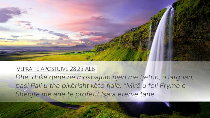 Veprat e Apostujve 28:25 ALB Bible Verse Image