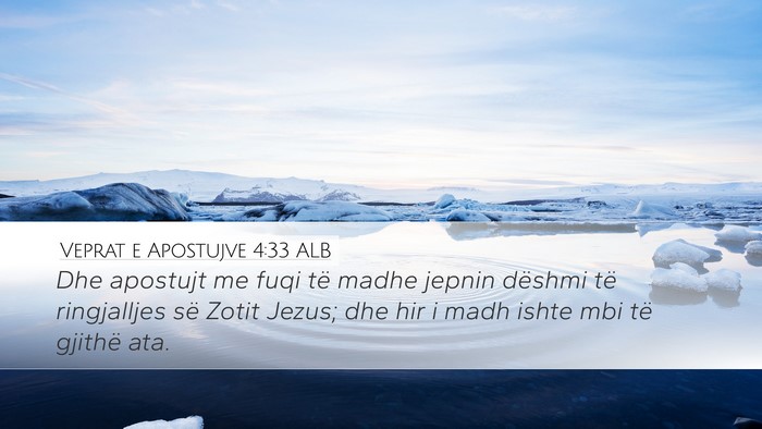 Veprat e Apostujve 4:33 ALB Bible Verse Image
