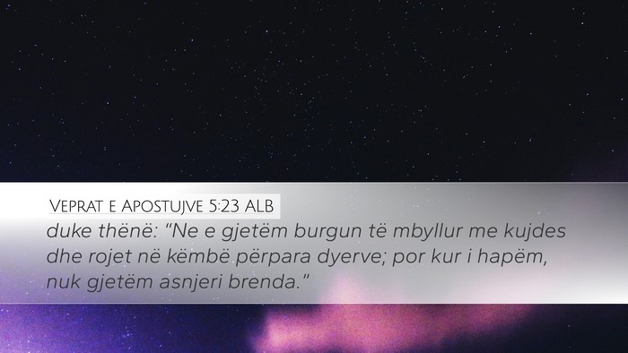 Veprat e Apostujve 5:23 ALB Bible Verse Image