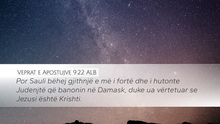 Veprat e Apostujve 9:22 ALB Bible Verse Image