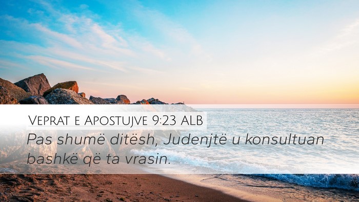 Veprat e Apostujve 9:23 ALB Bible Verse Image