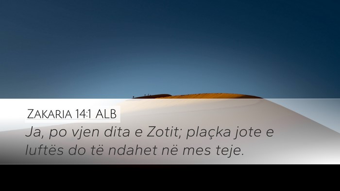 Zakaria 14:1 ALB Bible Verse Image