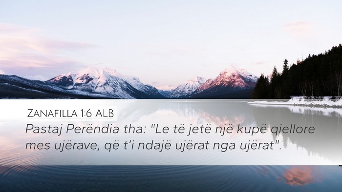 Zanafilla 1:6 ALB Bible Verse Image